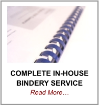 COMPLETE IN-HOUSE BINDERY SERVICE Read More…